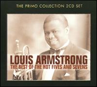 The Best of the Hot Fives and Sevens - Louis Armstrong
