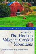 The Best of the Hudson Valley and Catskill Mountains