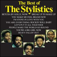 The Best of the Stylistics [Amherst] - The Stylistics