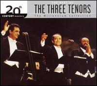 The Best of the Three Tenors [Biodegradable Packaging] - José Carreras (tenor); Luciano Pavarotti (tenor); Plácido Domingo (tenor); The Three Tenors;...