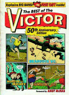 The Best of the Victor: The Top Boys' Paper for War, Sport and Adventure!
