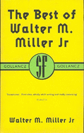 The Best of Walter M.Miller Jnr.