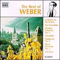 The Best of Weber - Alexander Paley (piano); Auer Quartet; Benjamin Frith (piano); Ernst Ottensamer (clarinet)