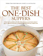 The Best One-Dish Suppers: A Best Recipe Classic