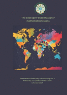The best open-ended tasks for mathematics lessons