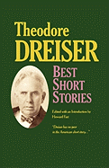 The Best Short Stories of Theodore Dreiser