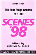 The Best Stage Scenes of 1998 - Beard, Jocelyn A (Editor)