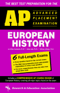 The Best Test Preparation for the Advanced Placement Examination in European History - Campbell, Miles W, Ph.D., and Research & Education Association, and Walker, William T, Jr.