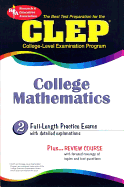 The Best Test Preparation for the CLEP College Mathematics - Staff of Research & Education Association, and Friedman, Mel