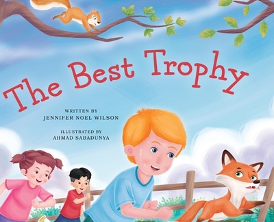 The Best Trophy - Wilson, Jennifer Noel