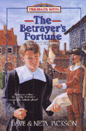 The Betrayers Fortune: Menno Simons