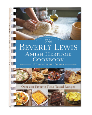 The Beverly Lewis Amish Heritage Cookbook - Lewis, Beverly