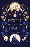 The Beware the Night