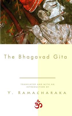 The Bhagavad Gita - Ramacharaka, Y