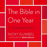 The Bible - a Commentary by Nicky Gumbel