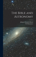 The Bible and Astronomy