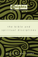 The Bible and Spiritual Disciplines