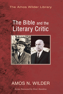 The Bible and the Literary Critic