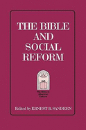The Bible & Social Reform