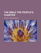 The Bible the People's Charter