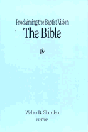 The Bible - Shurden, Walter B (Editor)