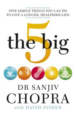 The Big 5 - Chopra, Sanjiv