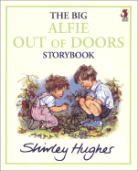 The Big Alfie Out of Doors Storybook