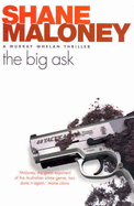 The Big Ask: A Murray Whelan Thriller