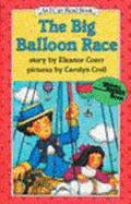 The Big Balloon Race - Coerr, Eleanor