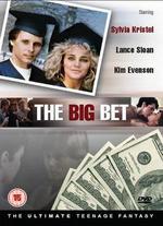 The Big Bet - Bert I. Gordon