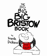 The Big Big Big Bristow Book