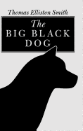 The Big Black Dog