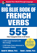 The Big Blue Book of French Verbs, Second Edition