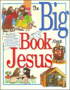 The Big Book about Jesus