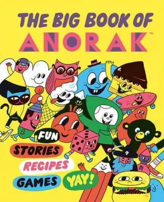 The Big Book Of Anorak - Olmedillas, Cathy