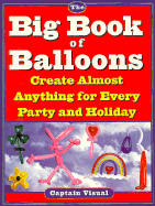 The Big Book of Balloons