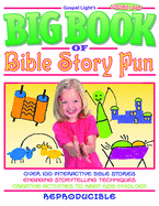 The Big Book of Bible Story Fun