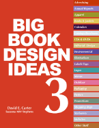 The Big Book of Design Ideas 3 - Carter, David E, and Stephens, Suzanna Mw