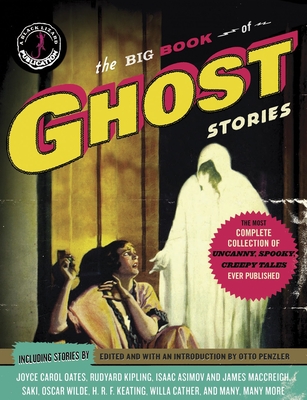 The Big Book of Ghost Stories - Penzler, Otto