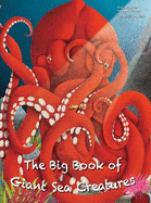 The Big Book of Giant Sea Creatures, The Small Book of Tiny Sea Creatures