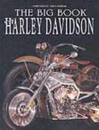 The Big Book of Harley Davidson - 