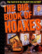 The Big Book of Hoaxes