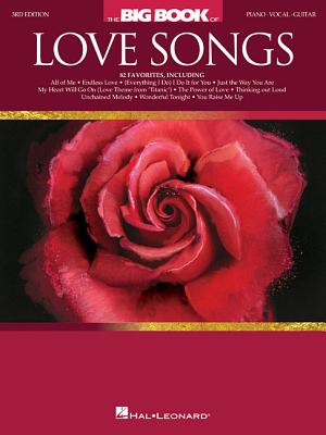 The Big Book of Love Songs - Hal Leonard Corp (Creator)