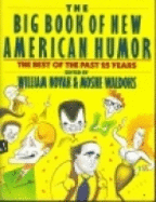 The Big Book of New American Humor: The Best of the Past 25 Years