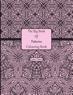 The Big Book of Patterns Colouring Book