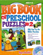 The Big Book of Preschool Puzzles #2: Ages 4-6