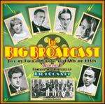 The Big Broadcast, Vol. 7: Jazz and Popular Music of the 1920s and 1930s