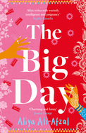 The Big Day: A delightful and emotional wedding novel packed with laughter and drama brand new for 2024
