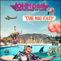 The Big Easy - John Diva & the Rockets of Love