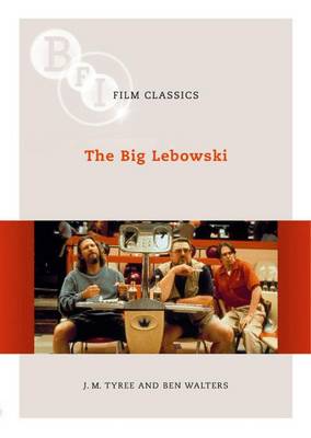 The Big Lebowski - Tyree, J M, and Walters, Ben